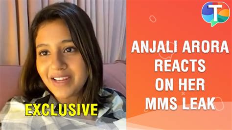 anjali arora leaked mms|Anjali Arora opens up on her leaked morphed video: Exclusive。